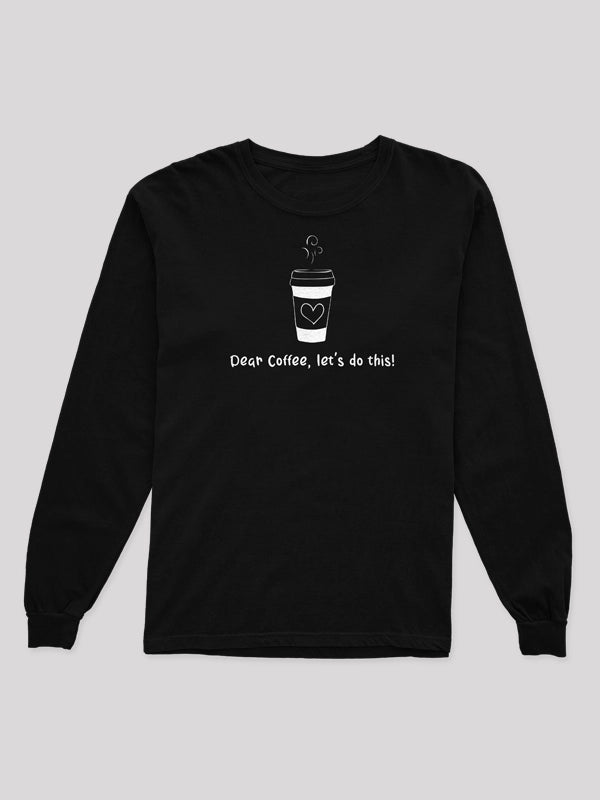 Dear Coffee Black Women's Sweatshirt