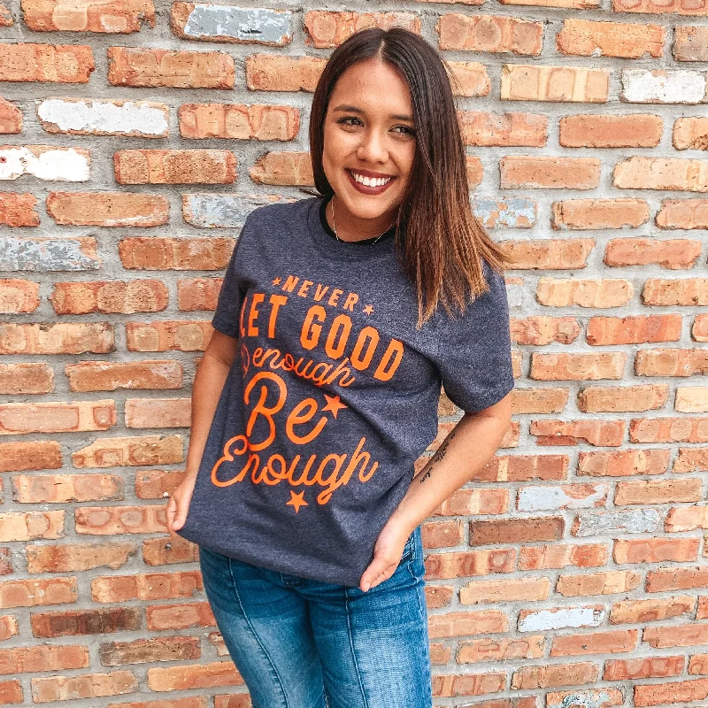 Mock - neck women's T - shirt with a zip - up frontNever Let Good Enough Tee